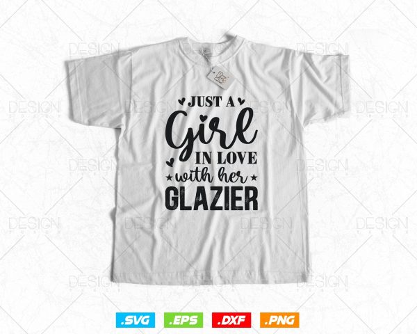 Just A Girl In Love With Her Glazier Glazier s Wife Svg Png, Fathers Day Svg, Glazer, Glass Worker, Svg Files for Cricut, Instant Download Fashion - Image 2