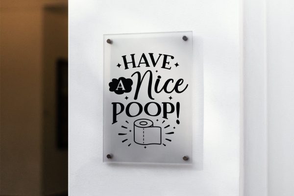 Have a Nice Poop, Funny Bathroom Sign SVG Online - Image 3