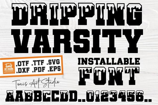 Varsity Font SVG, College Font Svg, Dripping Letters, University Font, Sports Font TTF DXF Supply