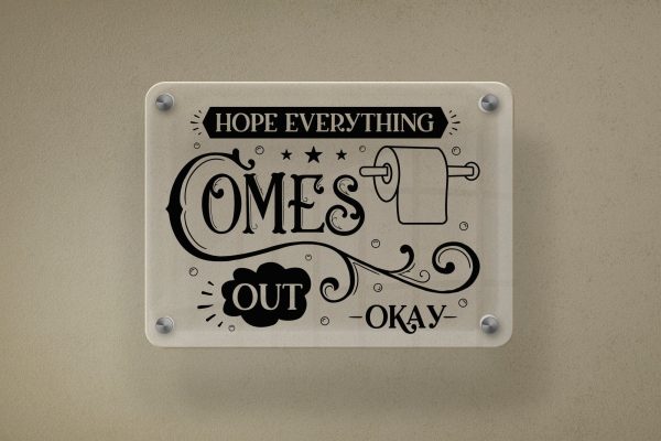 Hope Everything Comes out Okay, Funny Bathroom SVG Sale - Image 3