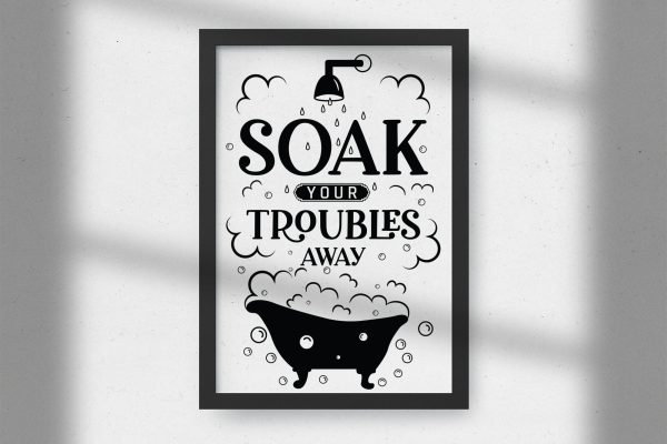 Soak Your Troubles Away - Funny Bathroom SVG Online Hot Sale - Image 2