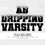 Varsity Font SVG, College Font Svg, Dripping Letters, University Font, Sports Font TTF DXF Supply - Image 2
