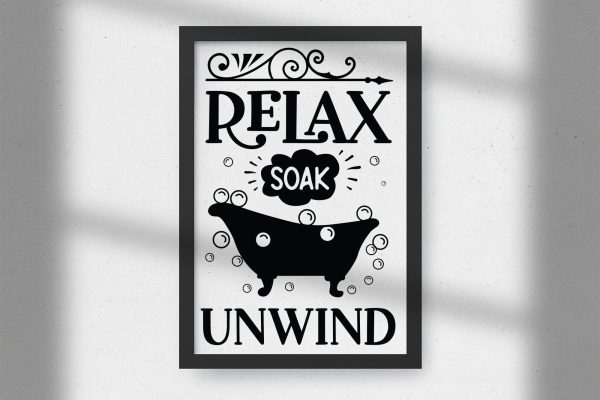 Relax Soak Unwind, Funny Bathroom Sign SVG For Discount - Image 2