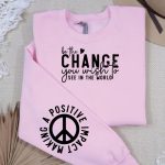 Be the Change You Wish to See in the World Sleeve Svg Design Online now - Image 2