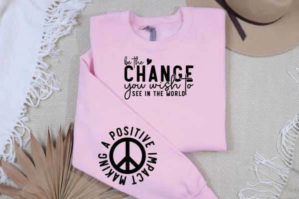 Be the Change You Wish to See in the World Sleeve Svg Design Online now - Image 2