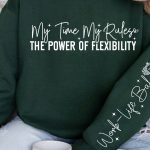 My time my rules the power of flexibility Sleeve SVG Design Online Sale - Image 3