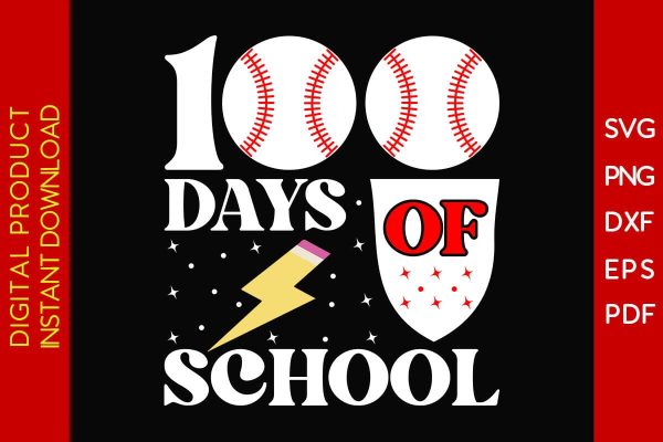 100 Days Of School Baseball SVG PNG PDF Cut File Sale