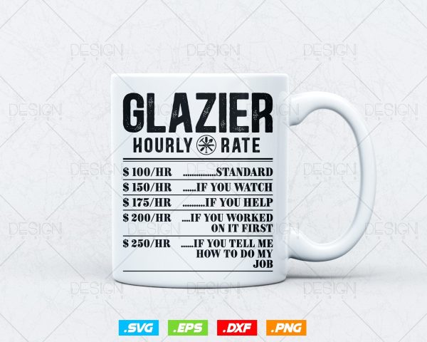 Funny Glazier Hourly Rate Labor Rates Co-workers Svg Png, Fathers Day Svg, Window Fitter, Glazer, Glass Worker, Svg Files for Cricut Online Hot Sale - Image 3