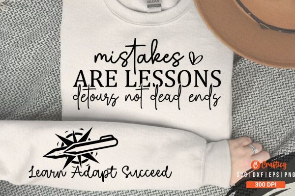 Mistakes are lessons detours not dead ends Sleeve SVG Design For Sale