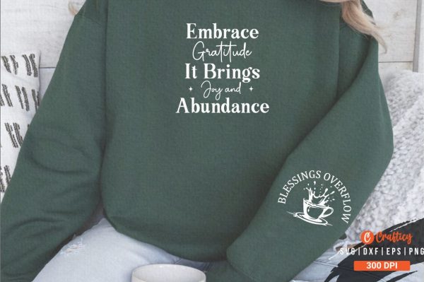 Embrace Gratitude It Brings Joy and Abundance Sleeve SVG Design Online Sale