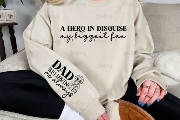 A hero in disguise my biggest fan Sleeve SVG Design For Cheap - Image 2