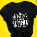 Take Me Where Summer Never Ends SVG Online - Image 3
