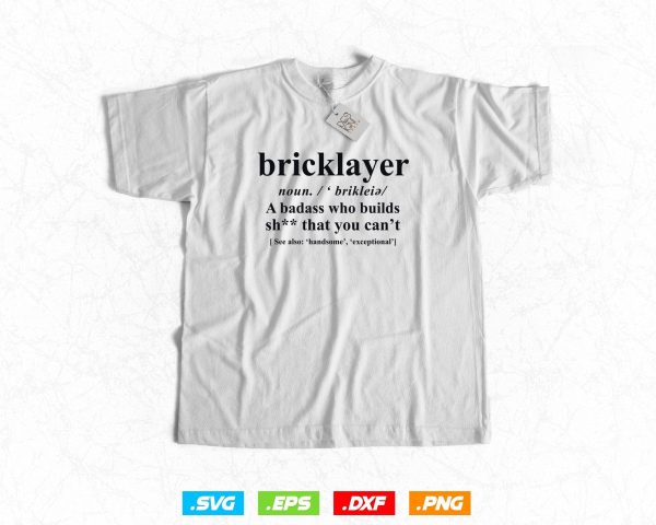 Funny Bricklayer Definition Meaning Svg Png, Fathers Day Funny Gifts, Construction Svg, SVG Files for Cricut, Clipart, Instant download Discount - Image 2