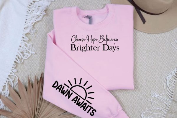 Choose Hope Believe in Brighter Days Sleeve SVG Design Online Sale - Image 2