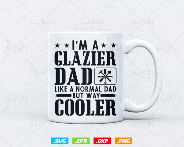 Funny Glazier Dad Like A Normal Dad Svg Png, Fathers Day Svg, Window Fitter, Glazer, Glass Worker, Svg Files for Cricut, Instant Download Fashion - Image 3