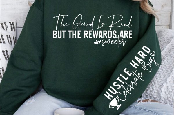 The grind is real but the rewards are sweeter Sleeve SVG Design Supply - Image 3