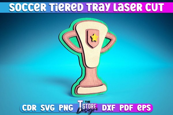 Soccer Tiered Tray Laser Cut | Tiered Tray Laser Cut Design | CNC Files Supply