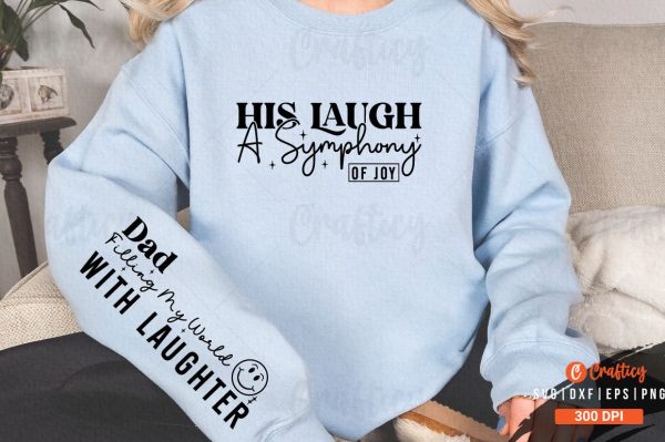 His laugh a symphony of joy Sleeve SVG Design Online - Image 3