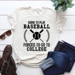 Born To Play Baseball Forced To Go To College SVG PNG PDF Cut File on Sale - Image 2