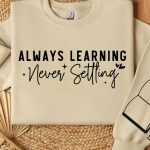 Always learning never settling Sleeve SVG Design Sale - Image 2
