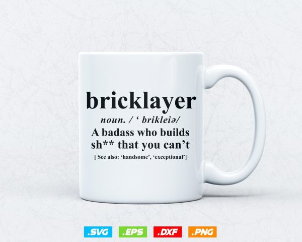 Funny Bricklayer Definition Meaning Svg Png, Fathers Day Funny Gifts, Construction Svg, SVG Files for Cricut, Clipart, Instant download Discount - Image 3