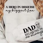 A hero in disguise my biggest fan Sleeve SVG Design For Cheap