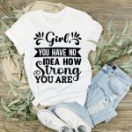 Girl you have no idea how strong you are-01 Online - Image 2