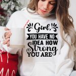 Girl you have no idea how strong you are-01 Online - Image 3