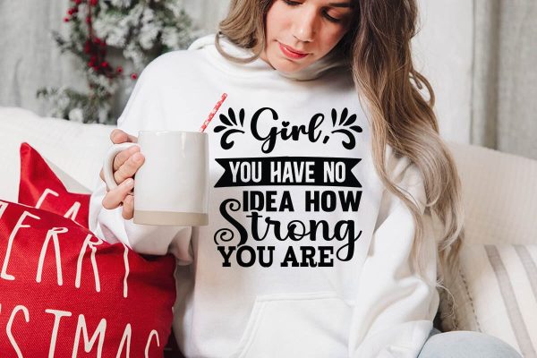 Girl you have no idea how strong you are-01 Online - Image 3