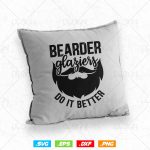 Bearded Glaziers Do It Better Glass Profession Funny Svg Png, Fathers Day Svg, Glazer, Glass Worker, Svg Files for Cricut, Instant Download For Cheap - Image 4