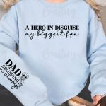 A hero in disguise my biggest fan Sleeve SVG Design For Cheap - Image 3