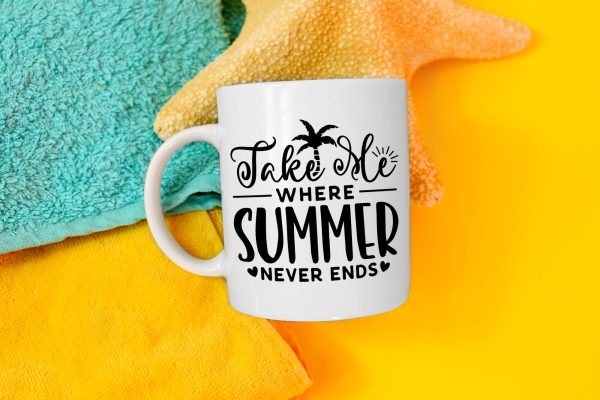 Take Me Where Summer Never Ends SVG Online - Image 2
