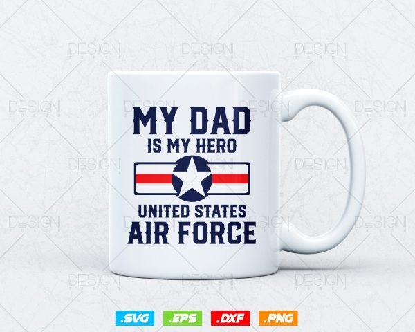 My Dad Is My Hero United States Air Force Vintage Svg Png, Fathers Day Svg, USA Flag Svg, Svg Files for Cricut Silhouette, Instant download Online Sale - Image 3