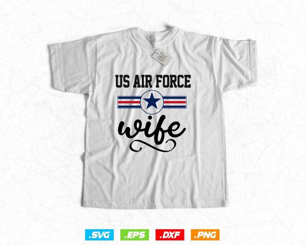 Proud US Air Force Wife Military Pride Svg Png, Graduations Mothers Day Birthdays Gift, Aircraft Svg, Svg Files for Cricut, Instant download Supply - Image 2