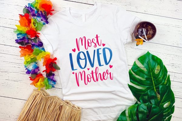 Most Loved Mother, Mother s Day Sublimation Online - Image 2