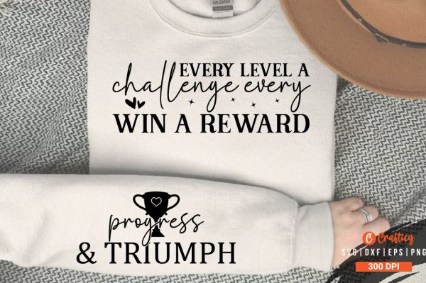 Every level a challenge every win a reward Sleeve SVG Design Online Sale