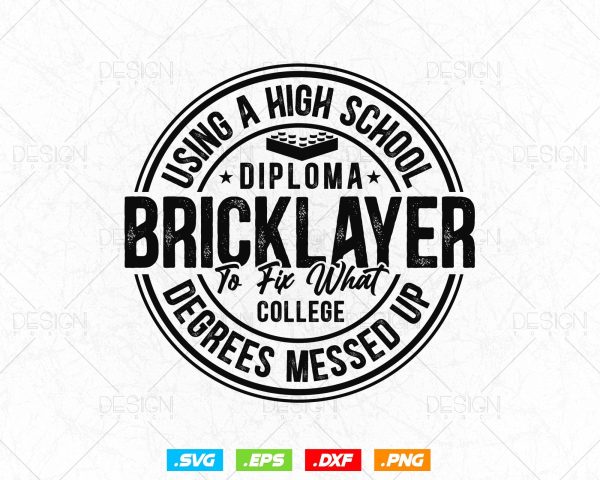 Bricklayer Master Builder Construction Crew Building Blocks Svg Png, Mason life, SVG Files for Cricut Silhouette, Clipart, Instant download For Cheap