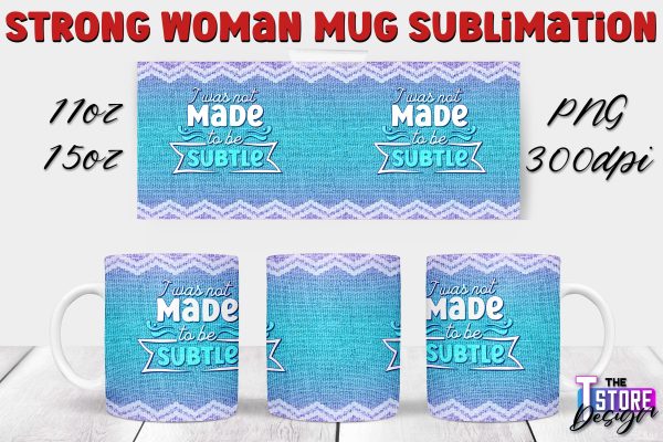Strong Woman Mug Sublimation | 11 oz 15 oz Mug | PNG File v.2 Online Sale