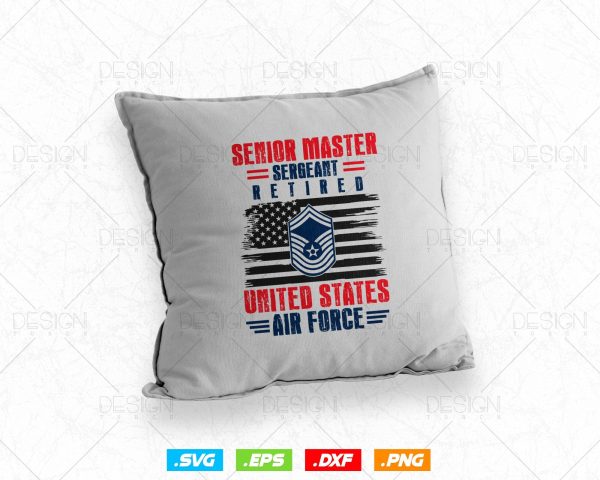 Senior Master Sergeant Retired Air Force Retirement Svg Png, USA Flag Svg, Air Force Tshirt, Svg Files for Cricut, Instant download Fashion - Image 4