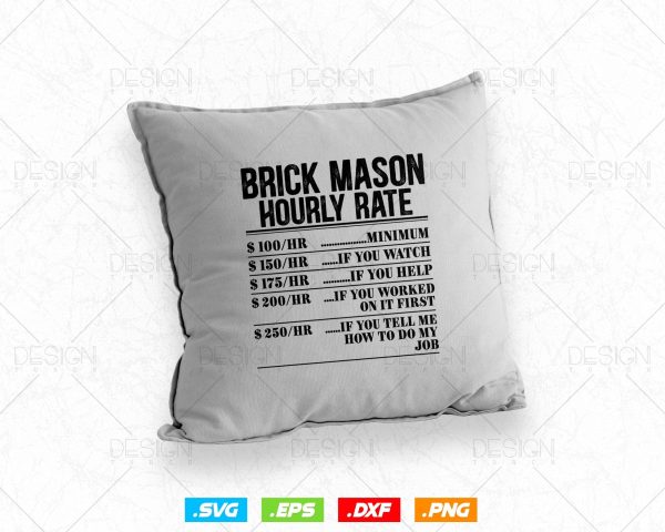 Funny Brick Mason Hourly Rate Bricklayer Labor Rates Svg Png, Mason life, Construction Svg, SVG Files for Cricut, Clipart, Instant download Discount - Image 4