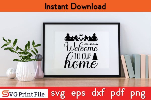 WELCOME TO OUR HOME Camping SVG PNG Craft Cut File Discount - Image 2