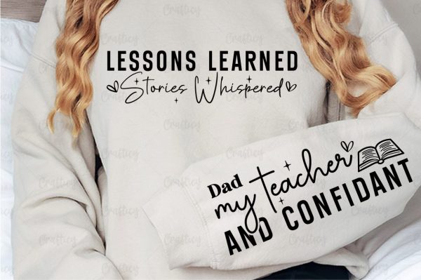 Lessons learned stories whispered Sleeve SVG Design For Cheap - Image 2