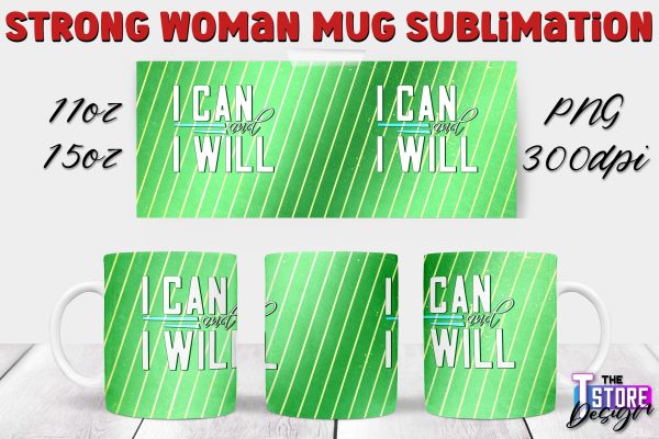 Strong Woman Mug Sublimation | 11 oz 15 oz Mug | PNG File v.1 For Cheap