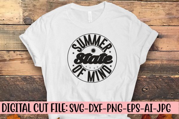 Summer State of Mind SVG Cut File Sale
