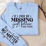If i ever go missing just  follow my kids Sleeve Svg Design Discount - Image 2