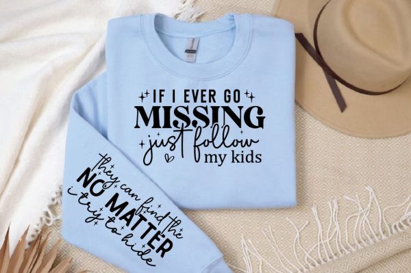 If i ever go missing just  follow my kids Sleeve Svg Design Discount - Image 2