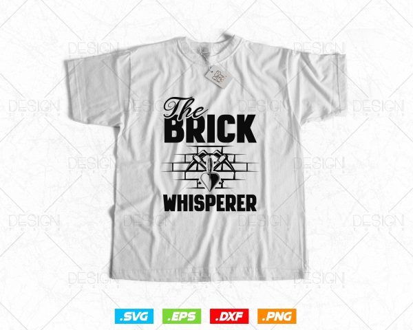 The Brick Whisperer Concrete Trowel Bricklayer Svg Png, Construction Svg, SVG Files for Cricut Silhouette, Clipart, Instant download Sale - Image 2