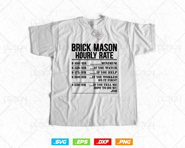Funny Brick Mason Hourly Rate Bricklayer Labor Rates Svg Png, Mason life, Construction Svg, SVG Files for Cricut, Clipart, Instant download Discount - Image 2