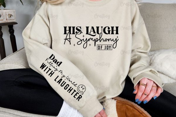 His laugh a symphony of joy Sleeve SVG Design Online