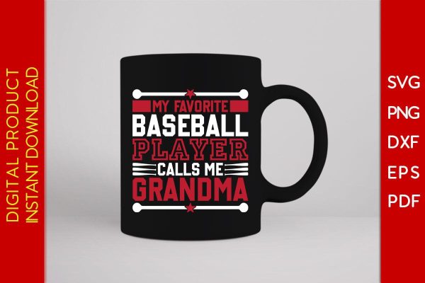 My Favorite Baseball Player Calls Me Grandma SVG PNG PDF Cut File Online Sale - Image 3